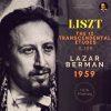 Lazar Berman: Liszt - The 12 Transcendental Etudes S.139 1959 (FLAC)