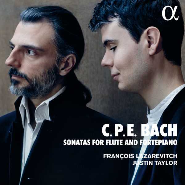 François Lazarevitch, Justin Taylor: C.P.E. Bach - Sonatas for Flute and Fortepiano (24/192FLAC)