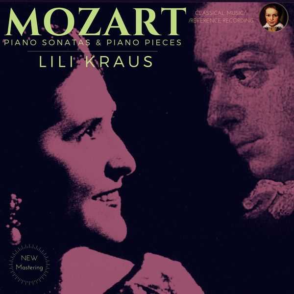 Lili Kraus: Mozart - Piano Sonatas & Piano Pieces (FLAC)
