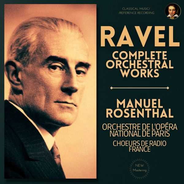 Manuel Rosenthal: Ravel - Complete Orchestral Works (24/44 FLAC)