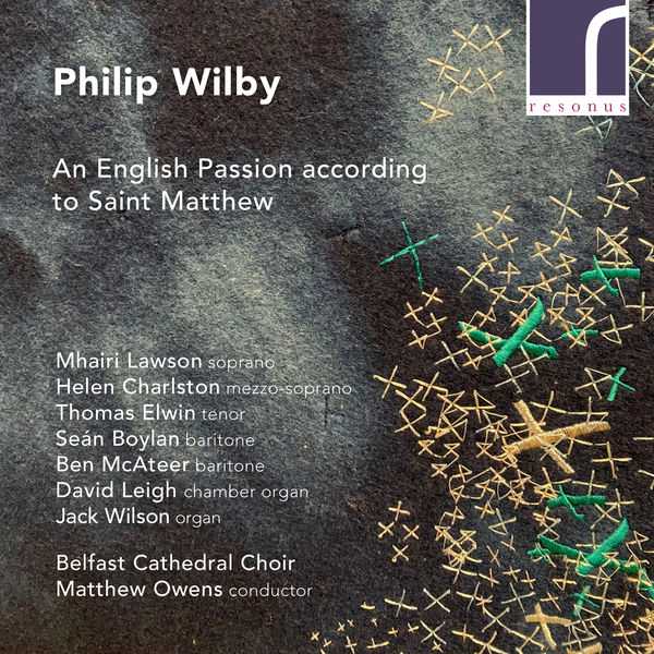Owens: Philip Wilby - An English Passion According to Saint Matthew (24/96 FLAC)