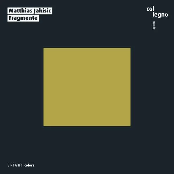 Jakisic Matthias - Fragmente (24/44 FLAC)