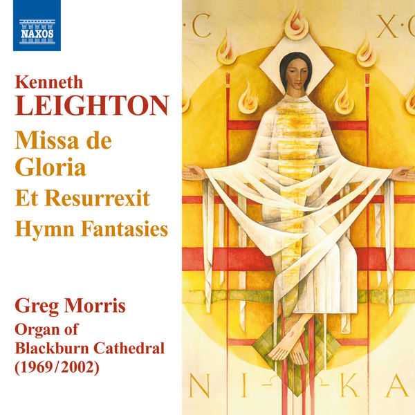 Greg Morris: Kenneth Leighton - Missa de Gloria, Et Resurrexit, Hymn Fantasies (FLAC)