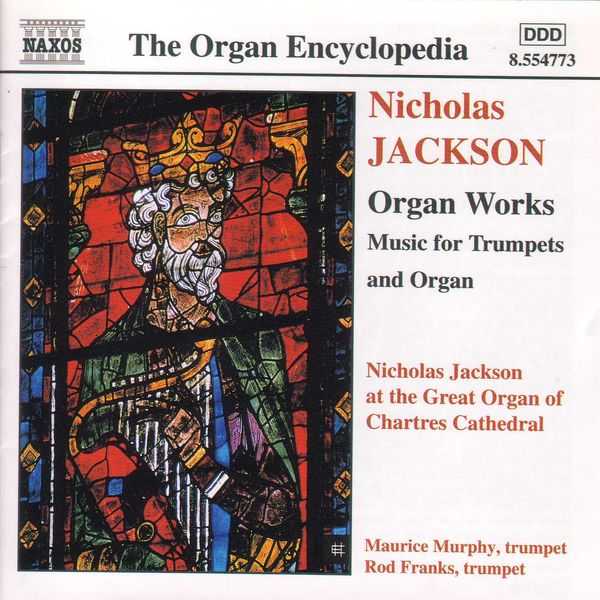 Nicholas Jackson - Organ Works. Music for Trumpets and Organ (FLAC)