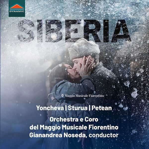 Gianandrea Noseda: Umberto Giordano - Siberia (24/48 FLAC)