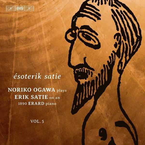 Ogawa: Satie - Piano Music vol.5. Ésoterik Satie (FLAC)