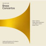 Giordano Bellincampi: Ole Schmidt - Brass Concertos (24/96 FLAC)