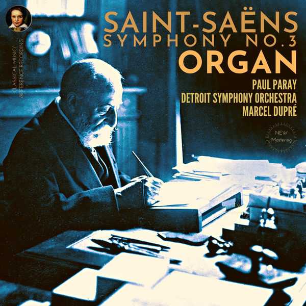 Marcel Dupré, Paul Paray: Saint-Saëns - Symphony no.3 Organ (24/44 FLAC)