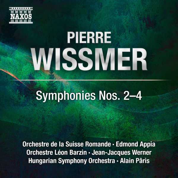 Appia, Werner, Pâris: Wissmer - Symphonies no.2-4 (FLAC)