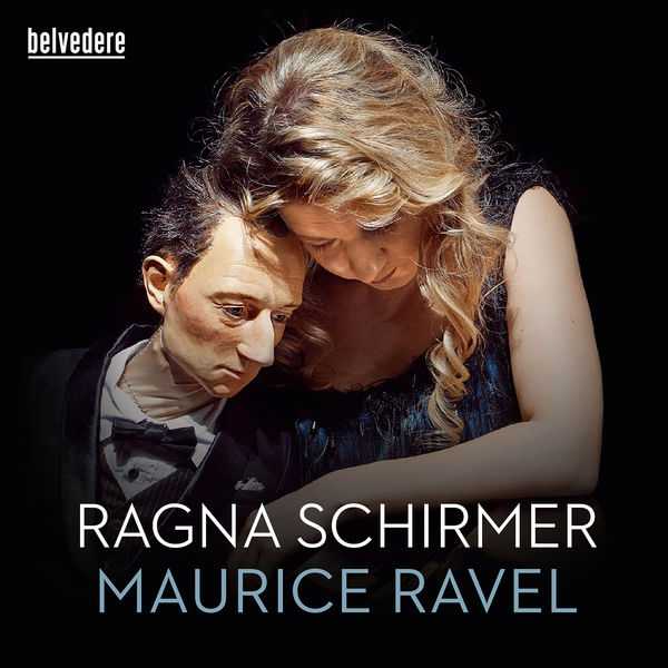Ragna Schirmer: Maurice Ravel (FLAC)