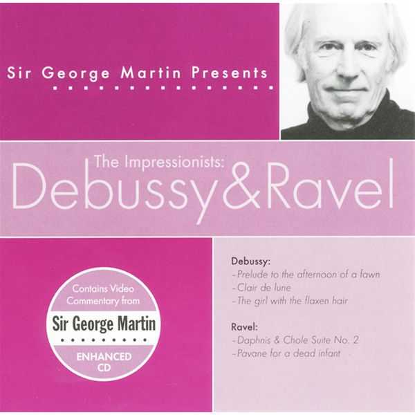 Sir George Martin Presents: Debussy & Ravel (FLAC)