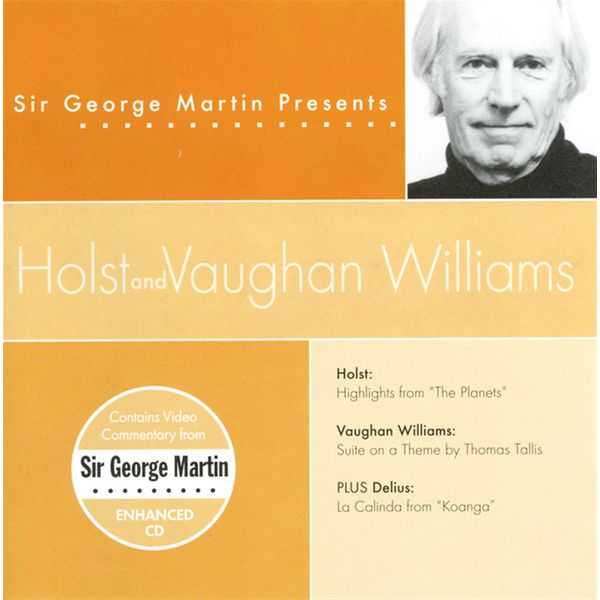 Sir George Martin Presents: Holst and Vaughn Williams (FLAC)