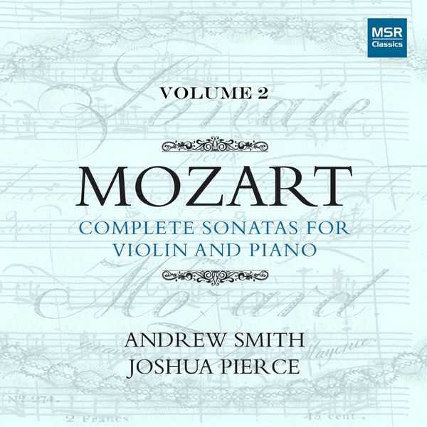 Andrew Smith, Joshua Pierce: Mozart - Complete Sonatas for Violin and Piano vol.2 (FLAC)