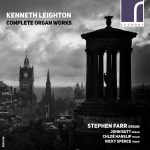 Stephen Farr: Kenneth Leighton - Complete Organ Works (24/96 FLAC)