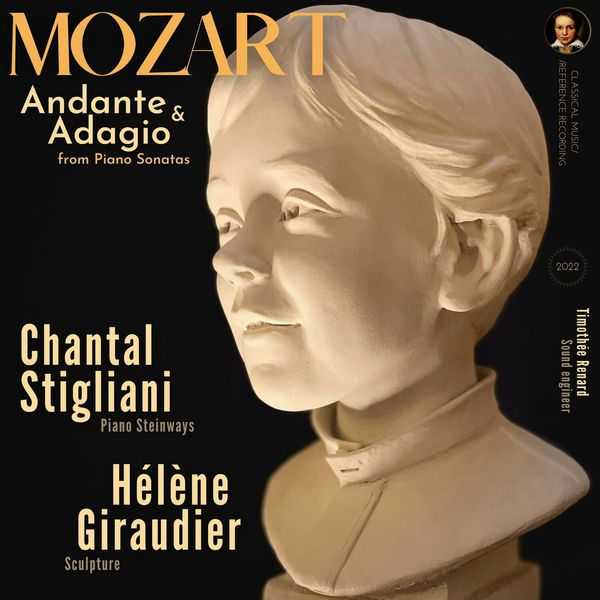 Chantal Stigliani: Mozart - Andante & Adagio from Piano Sonatas (24/96 FLAC)