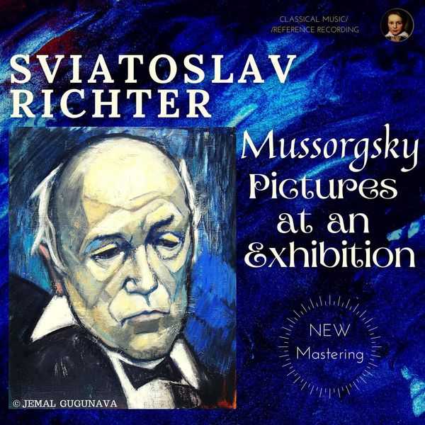 Sviatoslav Richter: Mussorgsky - Pictures at an Exhibition (FLAC)