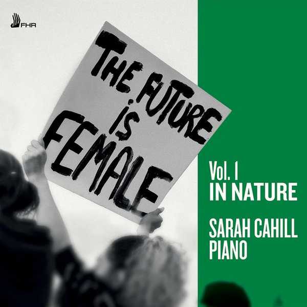 The Future is Female vol.1. In Nature (24/96 FLAC)