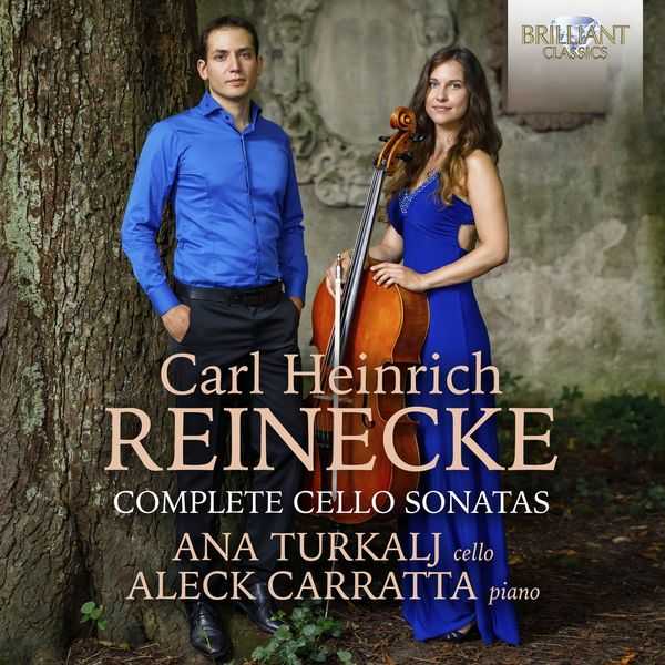Ana Turkalj, Aleck Carratta: Reinecke - Complete Cello Sonatas (24/44 FLAC)