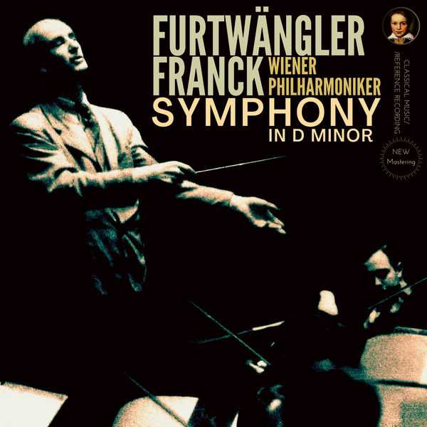 Wilhelm Furtwängler: Franck - Symphony in D Minor (24/44 FLAC)