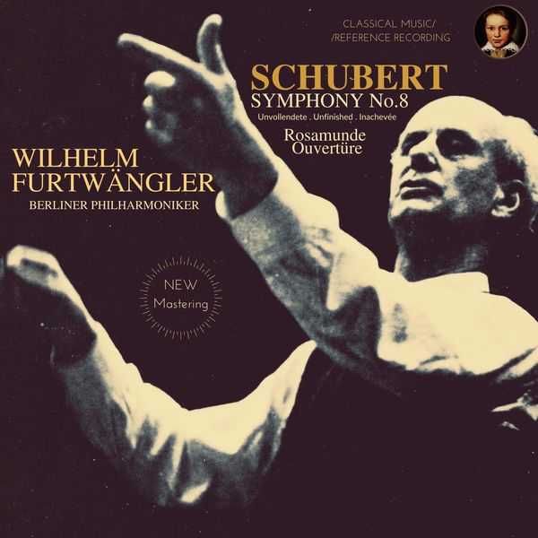Wilhelm Furtwängler: Schubert - Symphony no.8 Unfinished, Rosamunde Overture (FLAC)