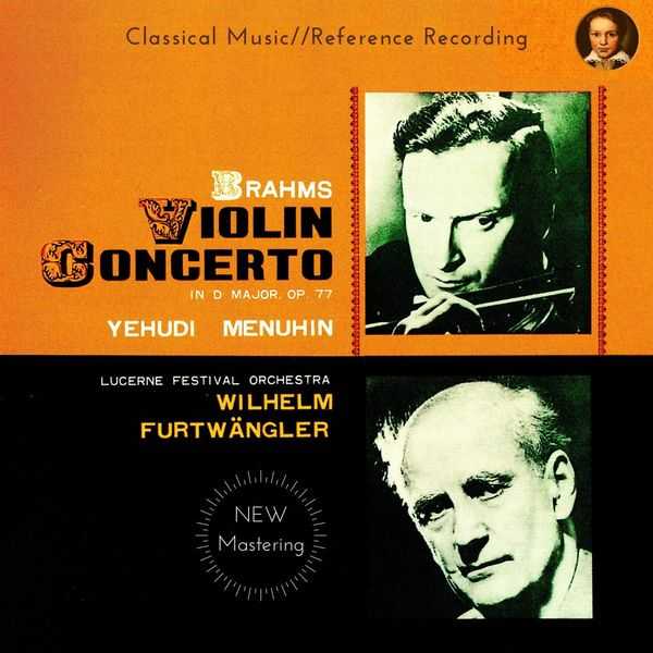 Yehudi Menuhin, Wilhelm Furtwängler: Brahms - Violin Concerto in D Major op.77 (FLAC)