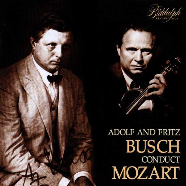 Adolf and Fritz Busch conduct Mozart (FLAC)