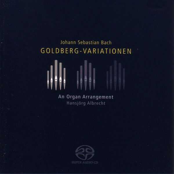 Albrecht: Bach - Goldberg Variations. An Organ Arrangement (FLAC)