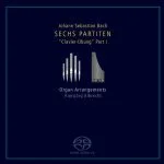 Albrecht: Bach - Sechs Partiten "Clavier-Übung" Part I. Organ Arrangements (FLAC)