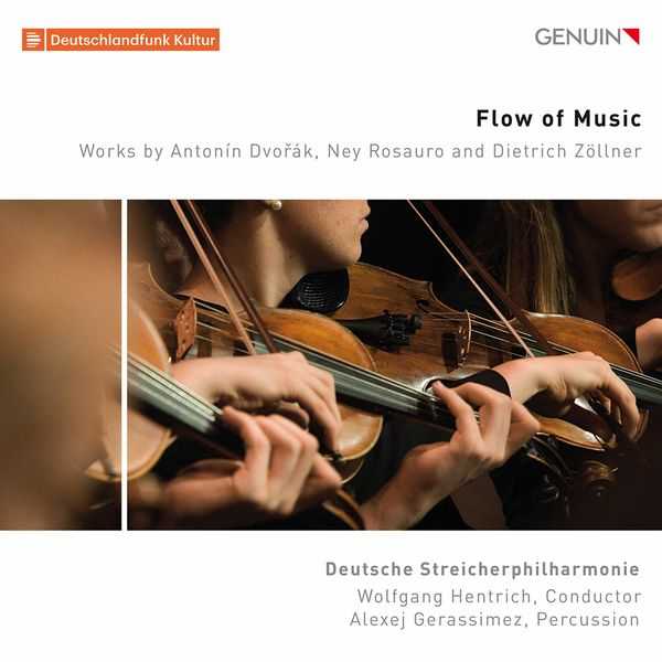 Alexej Gerassimez, Wolfgang Hentrich: Flow of Music - Works by Antonín Dvořák, Ney Rosauro and Dietrich Zöllner (24/96 FLAC)
