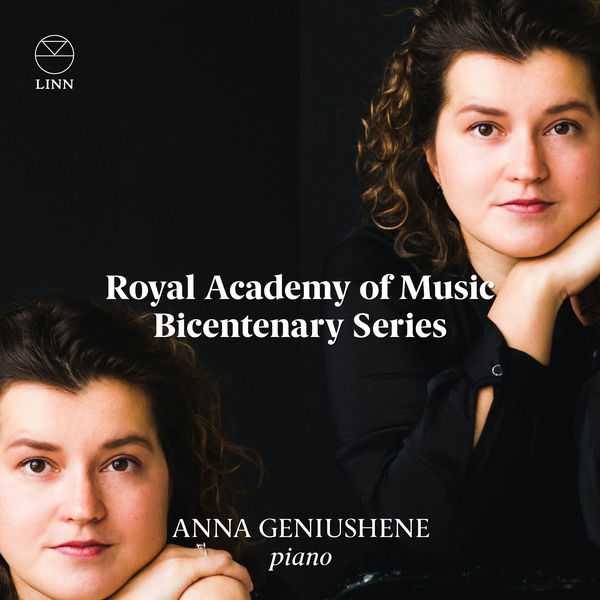 The Royal Academy of Music Bicentenary Series: Anna Geniushene (24/96 FLAC)