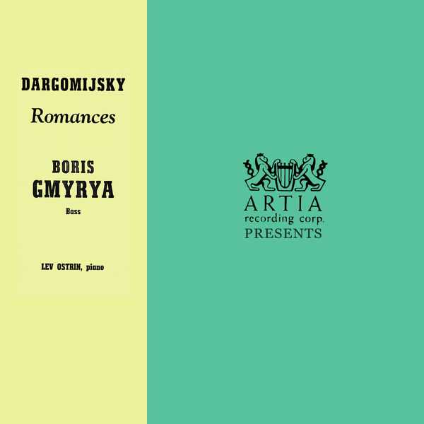 Boris Gmyrya, Lev Ostrin: Dargomijsky - Romances (24/96 FLAC)
