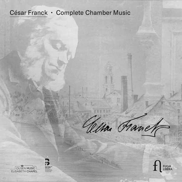 César Franck - Complete Chamber Music (24/96 FLAC)