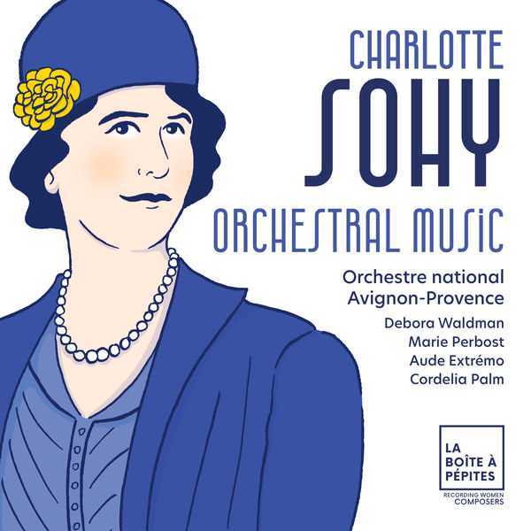 Charlotte Sohy - Orchestral Music (24/96 FLAC)