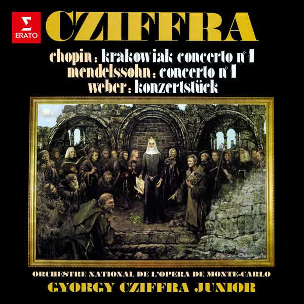 Cziffra: Chopin - Krakowiak Concerto no.1; Mendelssohn - Concerto no.1; Weber - Konzertstück (FLAC)