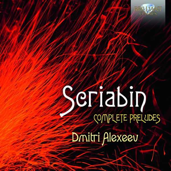 Dmitri Alexeev: Scriabin - Complete Preludes (24/44 FLAC)