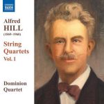 Dominion Quartet: Alfred Hill - String Quartets vol.1 (FLAC)
