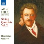 Dominion Quartet: Alfred Hill - String Quartets vol.2 (FLAC)