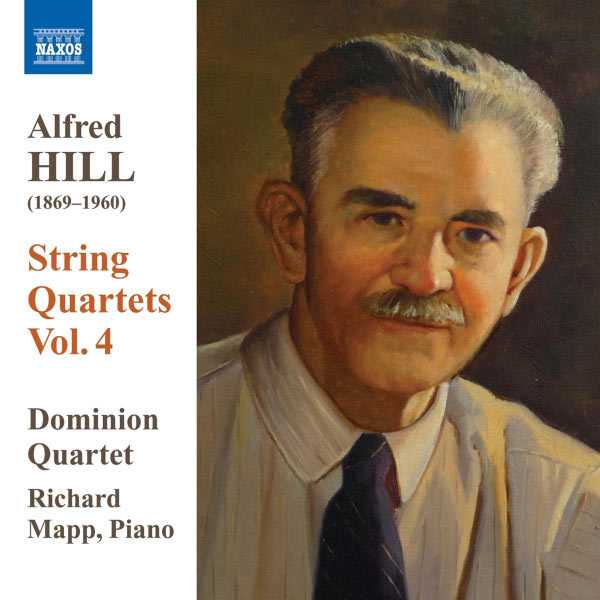 Dominion Quartet: Alfred Hill - String Quartets vol.4 (FLAC)