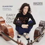 Elinor Frey - Early Italian Cello Concertos (24/96 FLAC)