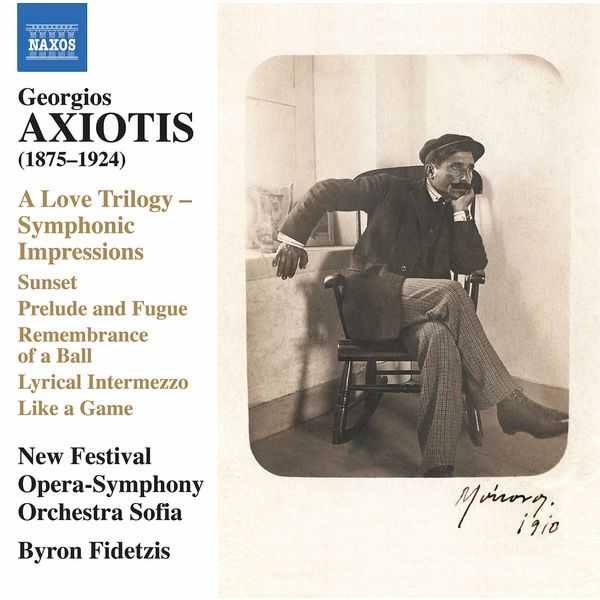 Byron Fidetzis: Georgios Axiotis - A Love Trilogy - Symphonic Impressions (24/44 FLAC)