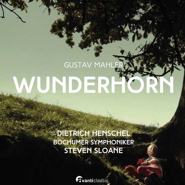 Steven Sloane: Gustav Mahler - Wunderhorn (24/48 FLAC)