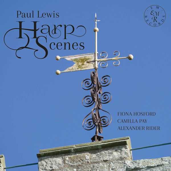 Fionna Hosford, Camilla Pay, Alexander Rider: Paul Lewis - Harp Scenes (FLAC)