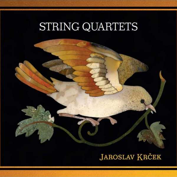 Jaroslav Krček - String Quartets (FLAC)