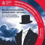 Michał Klauza: Music by Polish Composers of the 18th and 19th Centuries (FLAC)