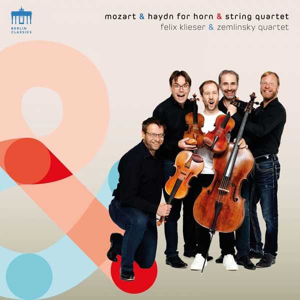 Felix Kleiser & Zemlinsky Quartet: Mozart & Haydn for Horn & String Quartet (24/48 FLAC)