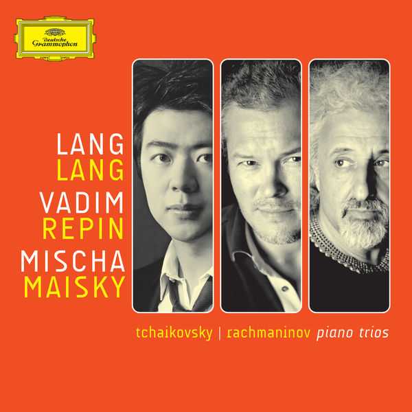 Lang, Repin, Maisky: Tchaikovsky, Rachmaninov - Piano Trios (FLAC)