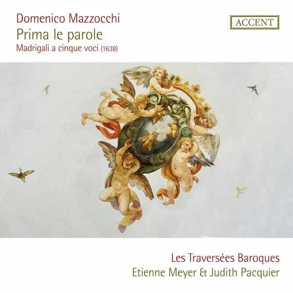 Les Traversées Baroques: Domenico Mazzocchi - Madrigali a Cinque Voci (FLAC)