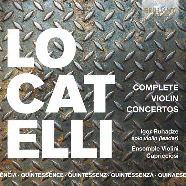 Locatelli: Complete Violin Concertos (FLAC)