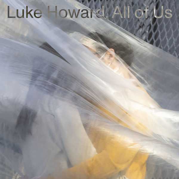Luke Howard - All of Us (24/96 FLAC)