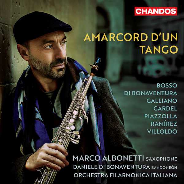 Marco Albonetti - Amarcord d'un Tango (24/48 FLAC)